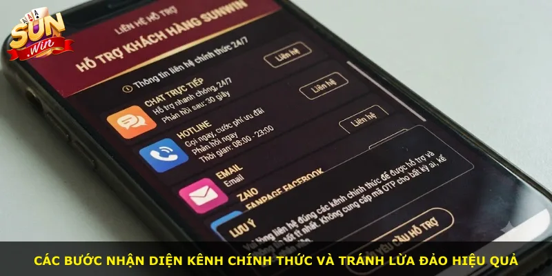 Các bước nhận diện kênh chính thức và tránh lừa đảo hiệu quả