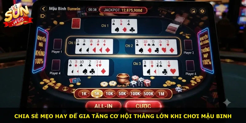 Chia sẻ mẹo hay để gia tăng cơ hội thắng lớn khi chơi Mậu Binh