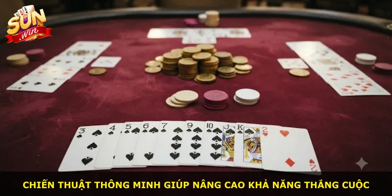 Chiến thuật thông minh giúp nâng cao khả năng thắng cuộc