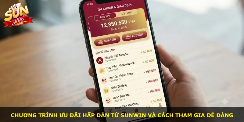 Chương trình ưu đãi hấp dẫn từ Sunwin và cách tham gia dễ dàng
