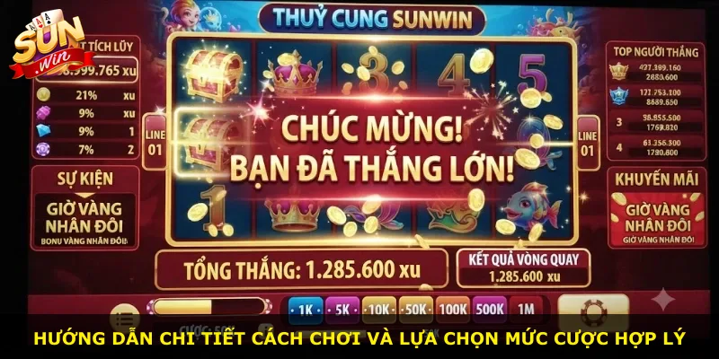 Hướng dẫn chi tiết cách chơi và lựa chọn mức cược hợp lý