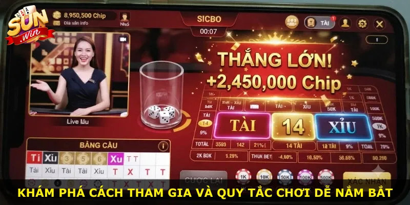 Khám phá cách tham gia và quy tắc chơi dễ nắm bắt