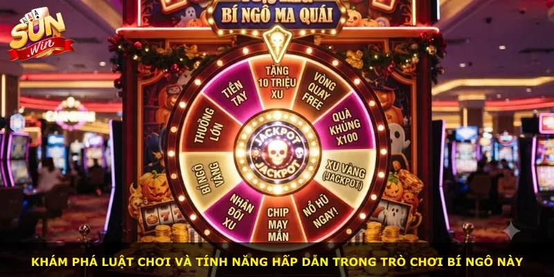 Khám phá luật chơi và tính năng hấp dẫn trong trò chơi Bí Ngô này