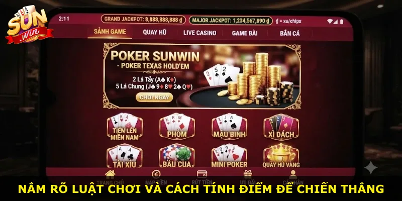 Nắm rõ luật chơi và cách tính điểm để chiến thắng