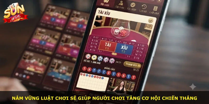 Nắm vững luật chơi sẽ giúp người chơi tăng cơ hội chiến thắng