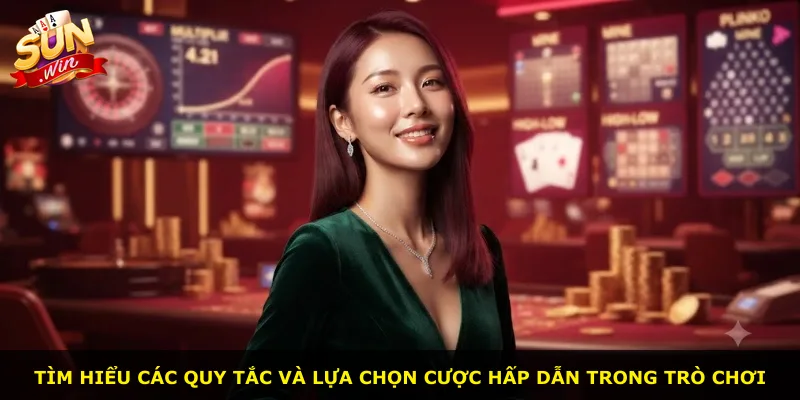 Tìm hiểu các quy tắc và lựa chọn cược hấp dẫn trong trò chơi
