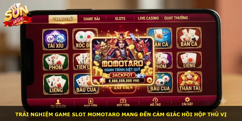 Trải nghiệm game slot Momotaro mang đến cảm giác hồi hộp thú vị
